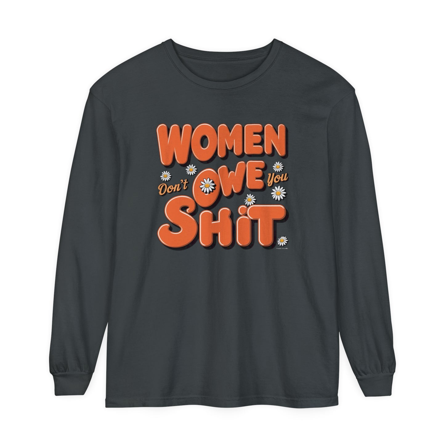 Women Don't Women Garment-dyed Long Sleeve T-Shirt
