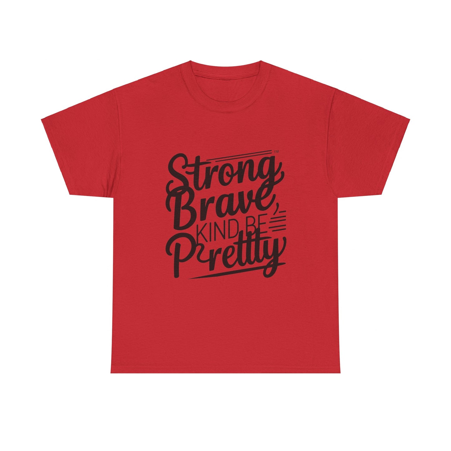 strong brave kind Women Heavy Cotton Tee
