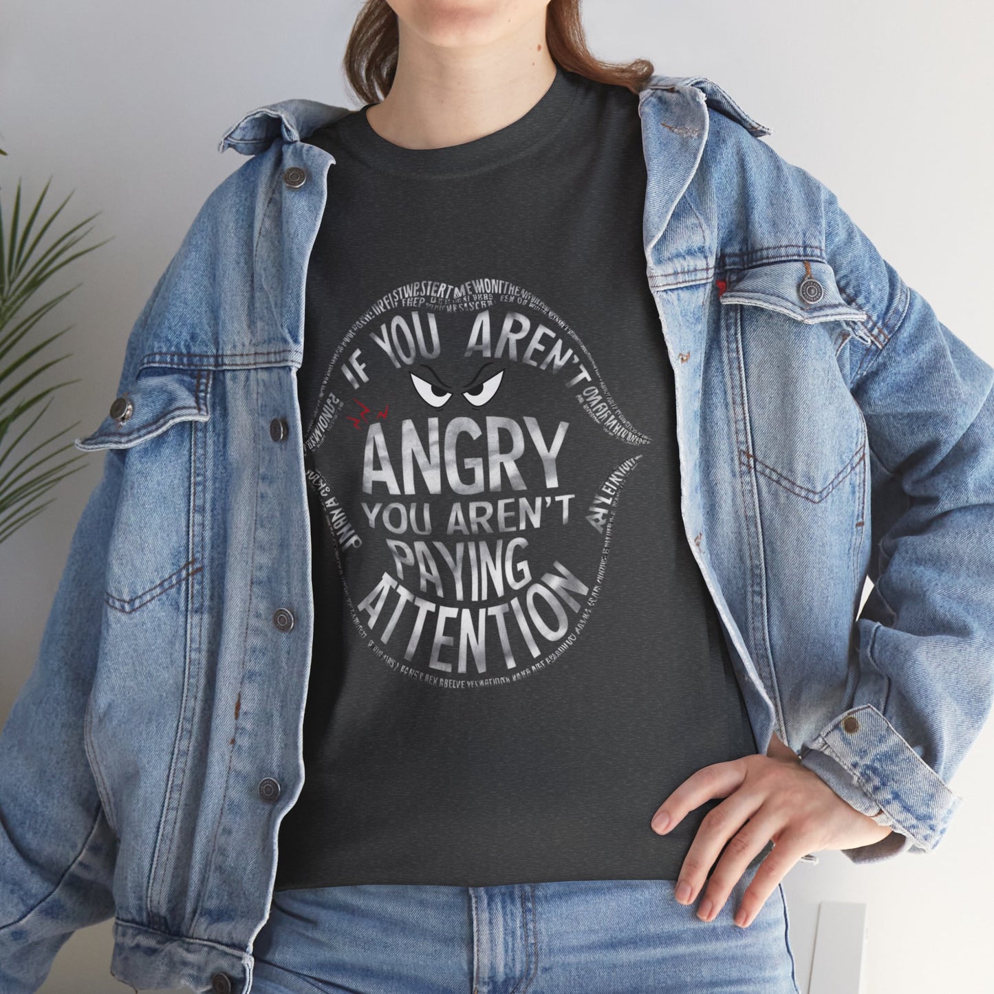 If You Aren't Printed T Shirt with Hearts