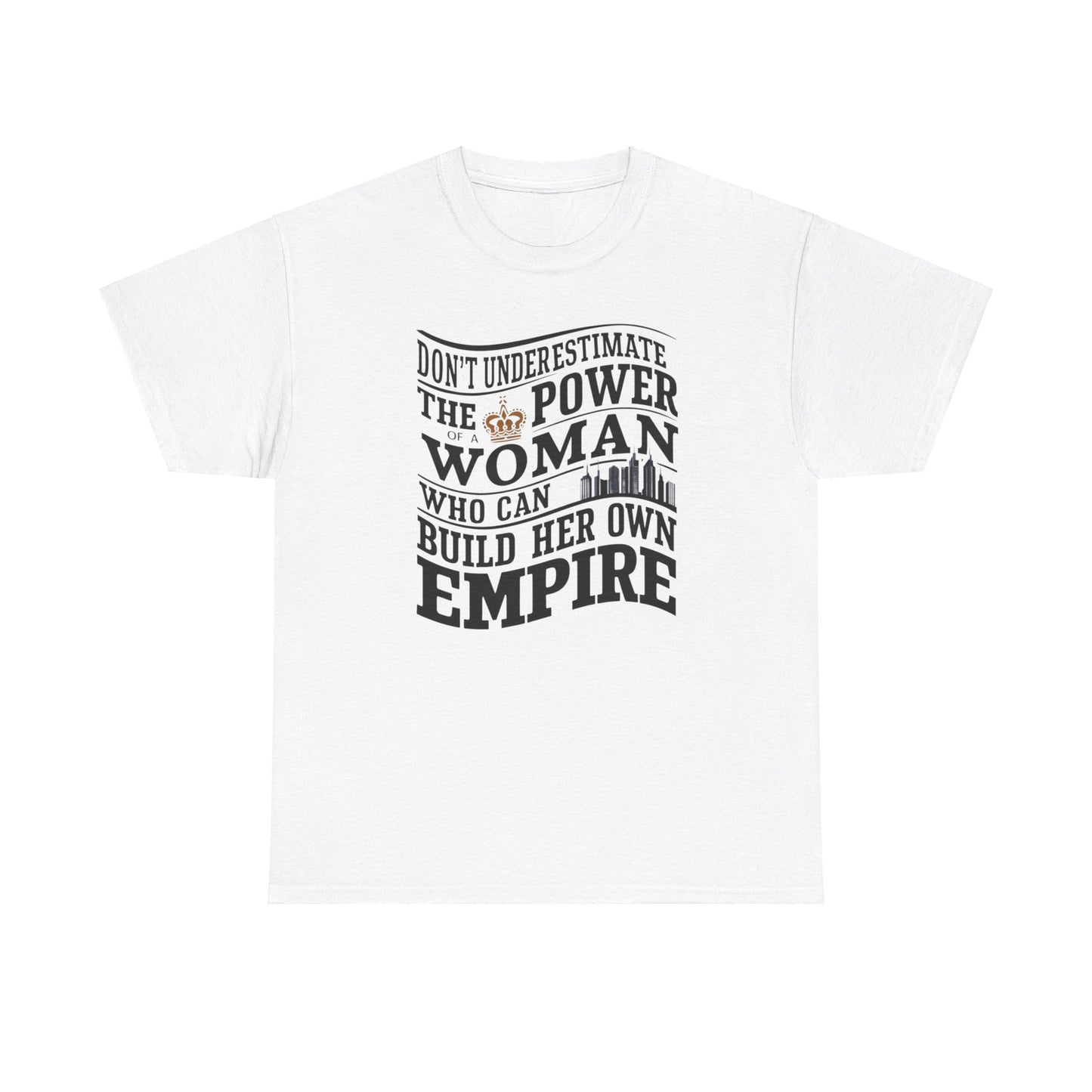 Don't Underestimate The Power Of Woman T Shirt with Hearts