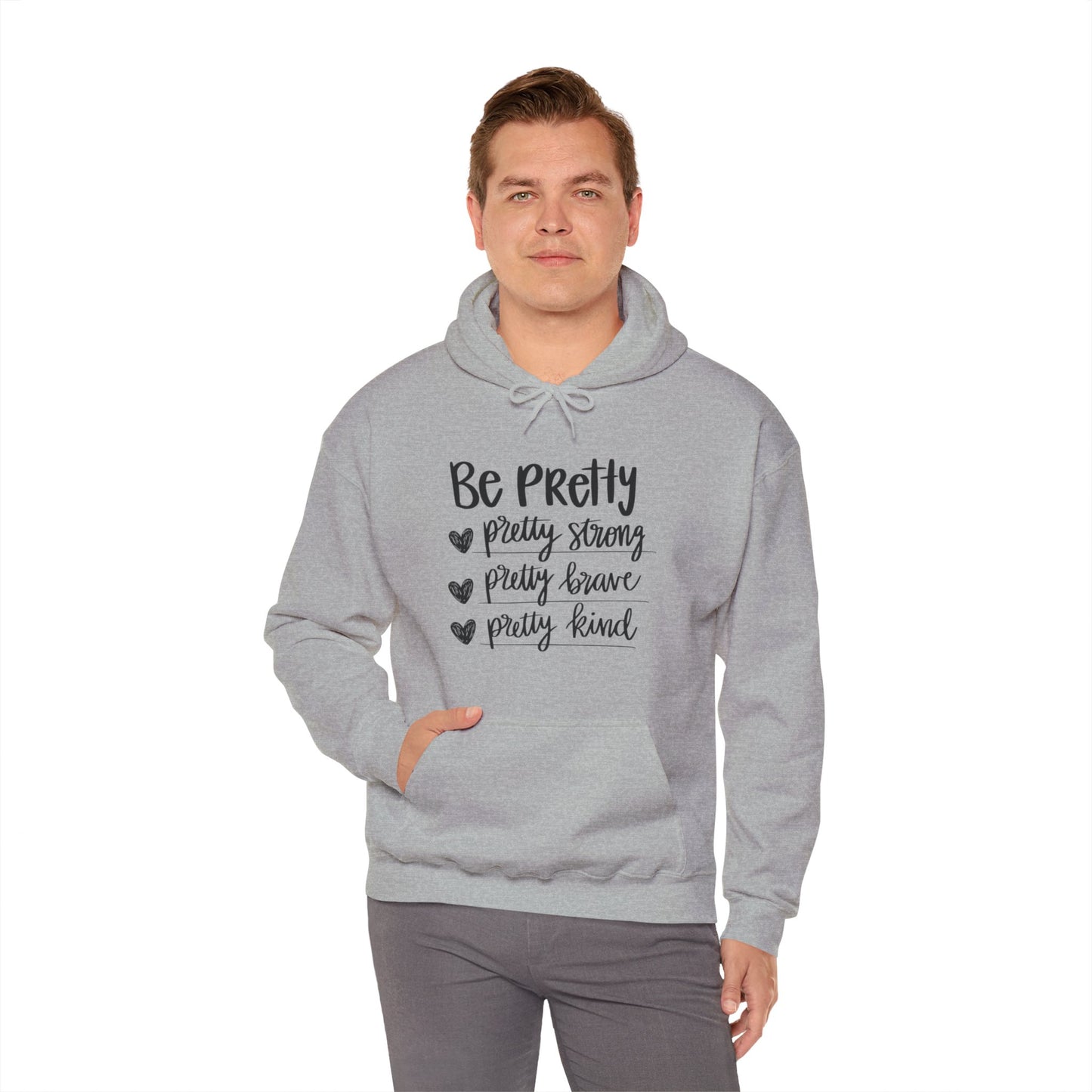 Be Pretty Pretty Strong Unisex Heavy Blend™ Hooded Sweatshirt