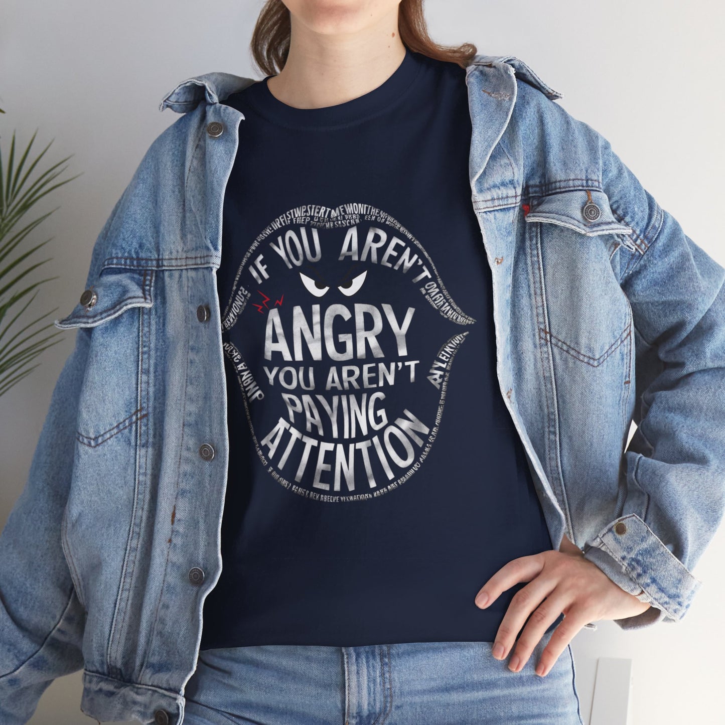 If You Aren't Printed T Shirt with Hearts
