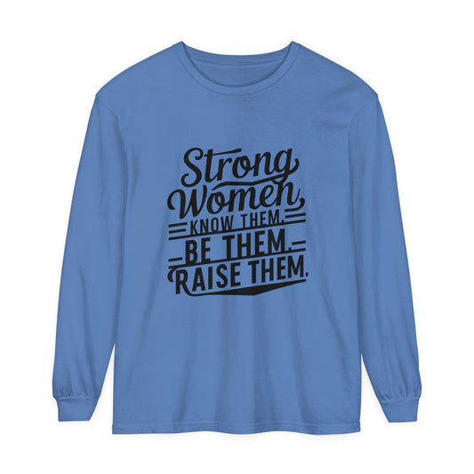 Strong Women Garment-dyed Long Sleeve T-Shirt