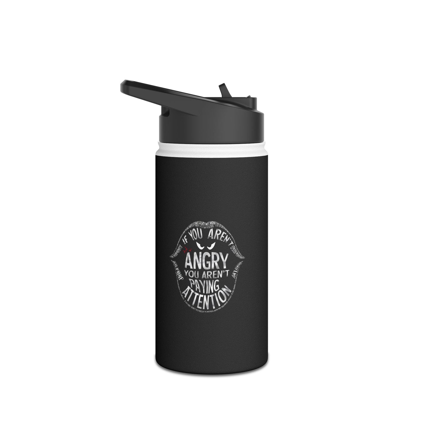 IF You Arent   Stainless Steel Water Bottle, Standard Lid