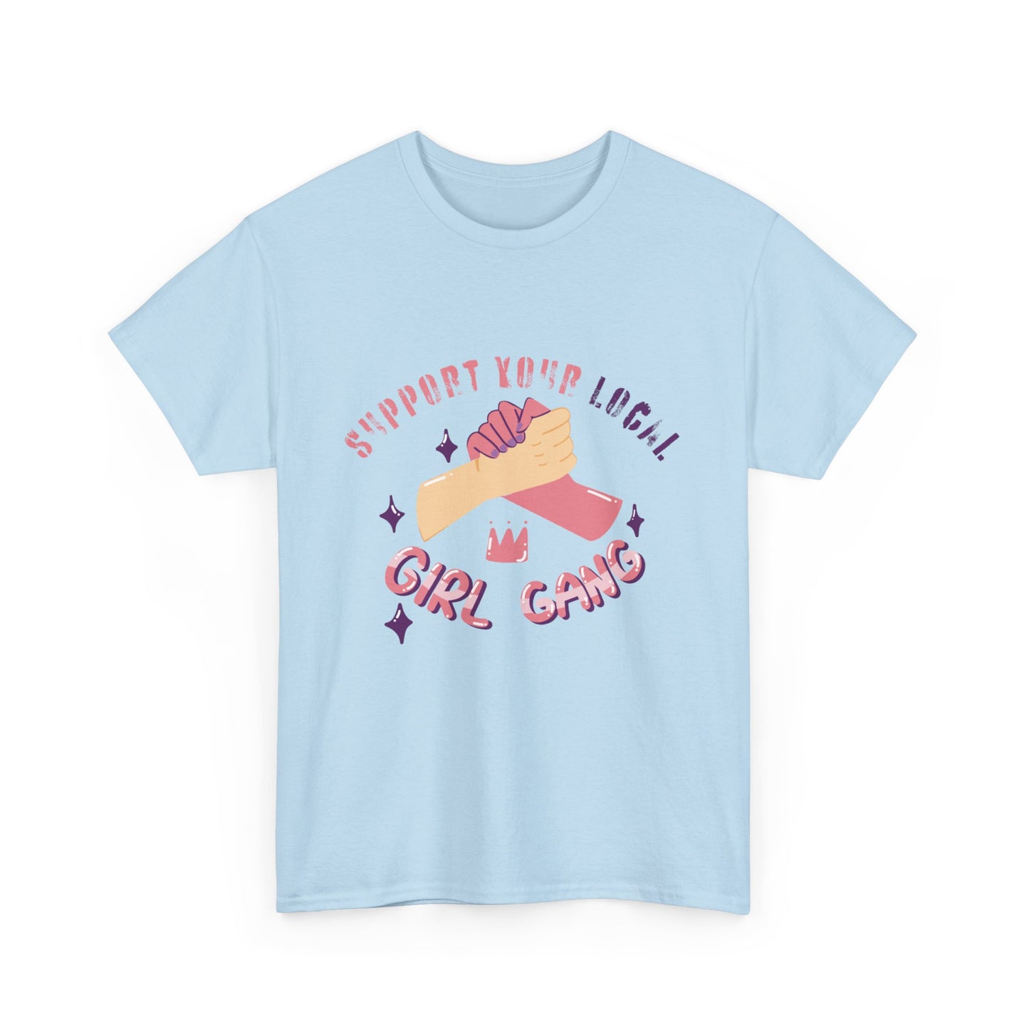 Support Your Local Women Heavy Cotton Tee