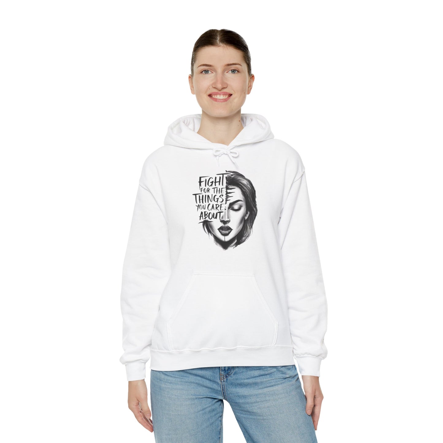 Fight For The Things You Care About Unisex Heavy Blend™ Hooded Sweatshirt