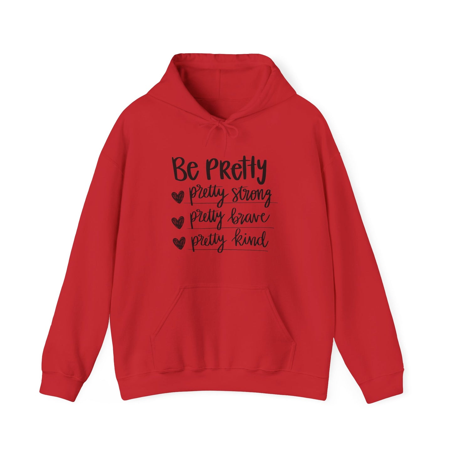 Be Pretty Pretty Strong Unisex Heavy Blend™ Hooded Sweatshirt