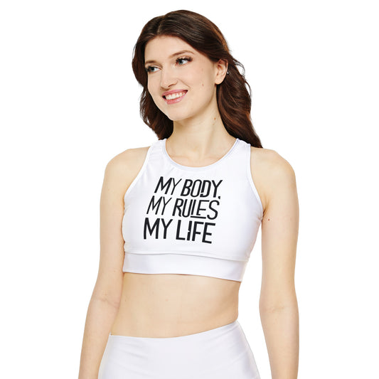 My Body My Rules Fully Lined, Padded Sports Bra (AOP)
