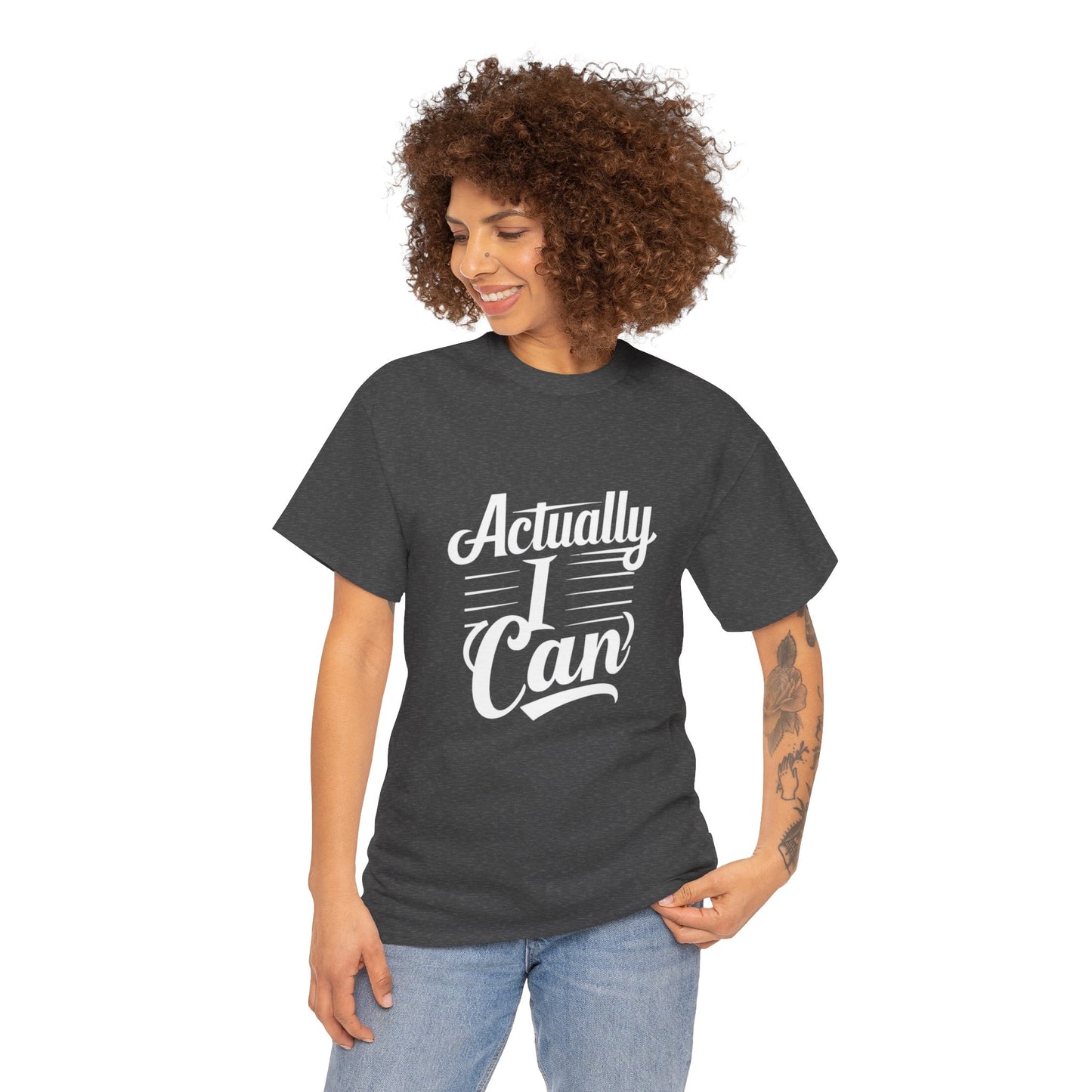 Actually I Can Women Heavy Cotton Tee