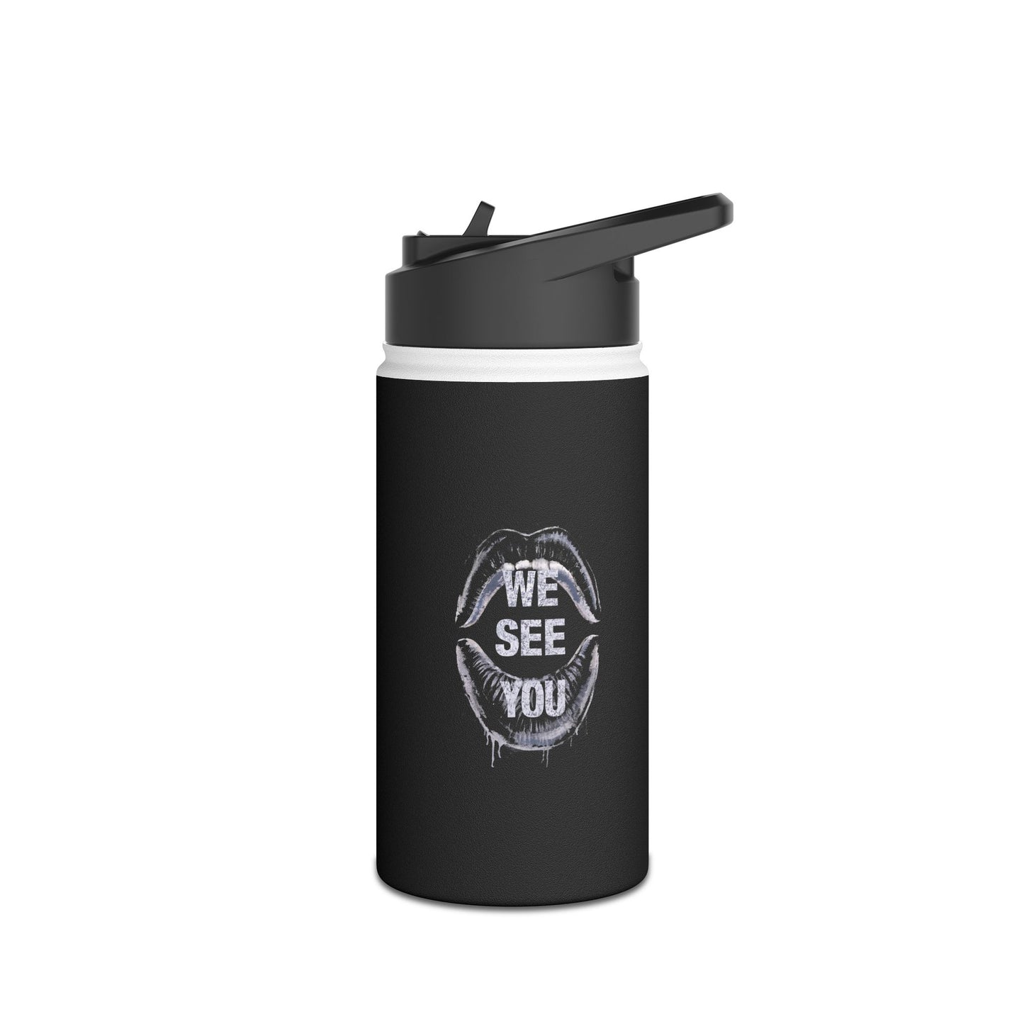 We See You  Stainless Steel Water Bottle, Standard Lid