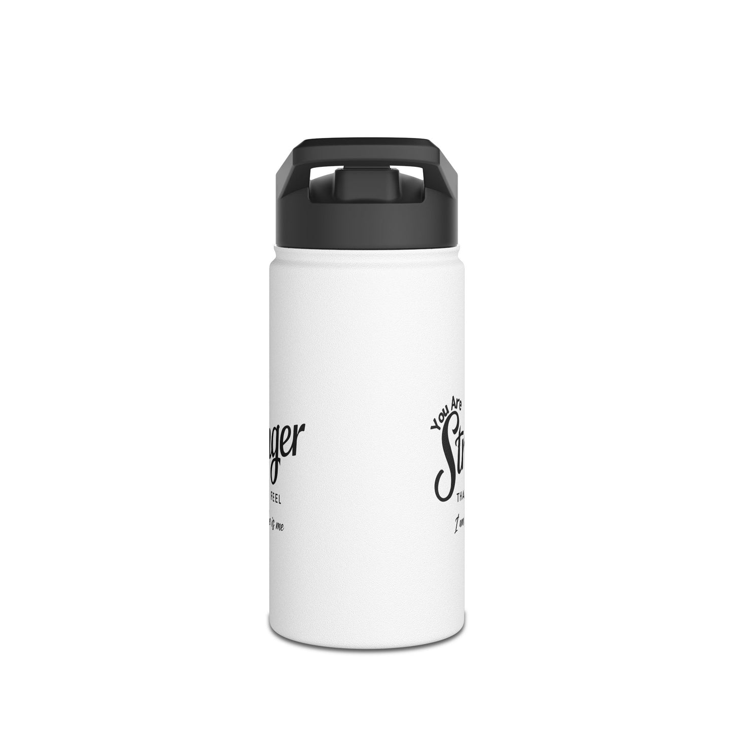 You Are Stronger Stainless Steel Water Bottle, Standard Lid