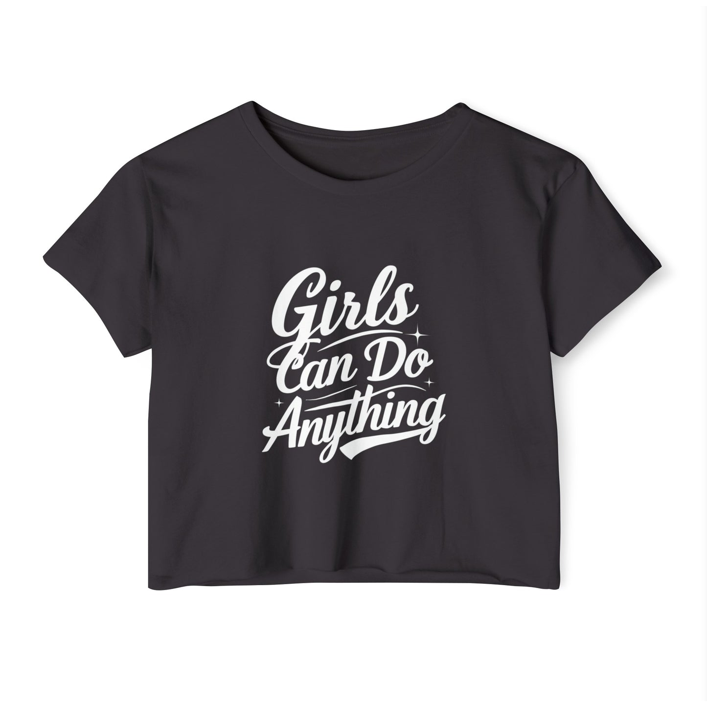 Girl's Can Do Annything Women's Festival Crop Top
