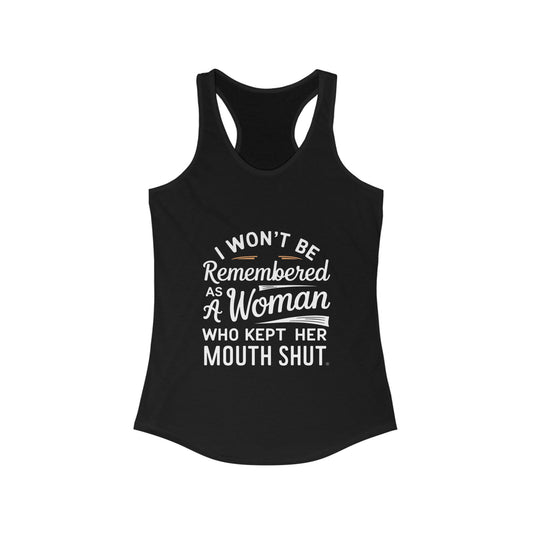 I Won't Be Remembered Tank Top