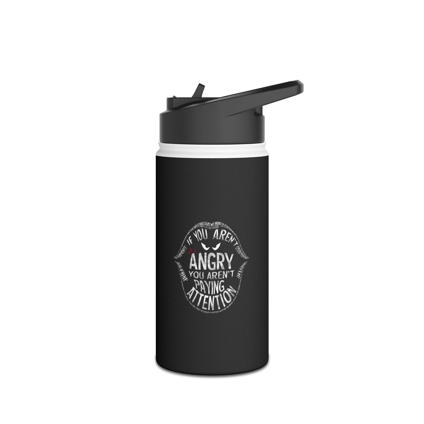 IF You Arent   Stainless Steel Water Bottle, Standard Lid