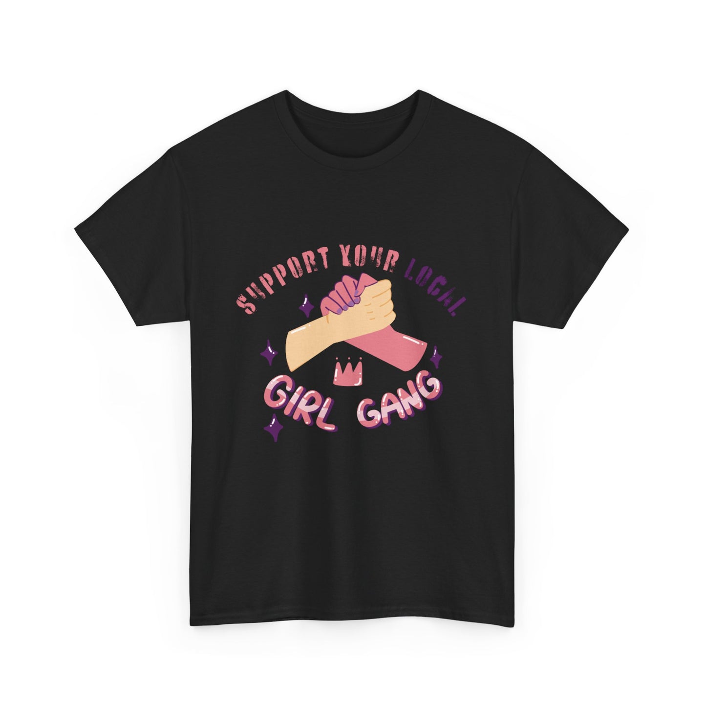 Support Your Local Women Heavy Cotton Tee