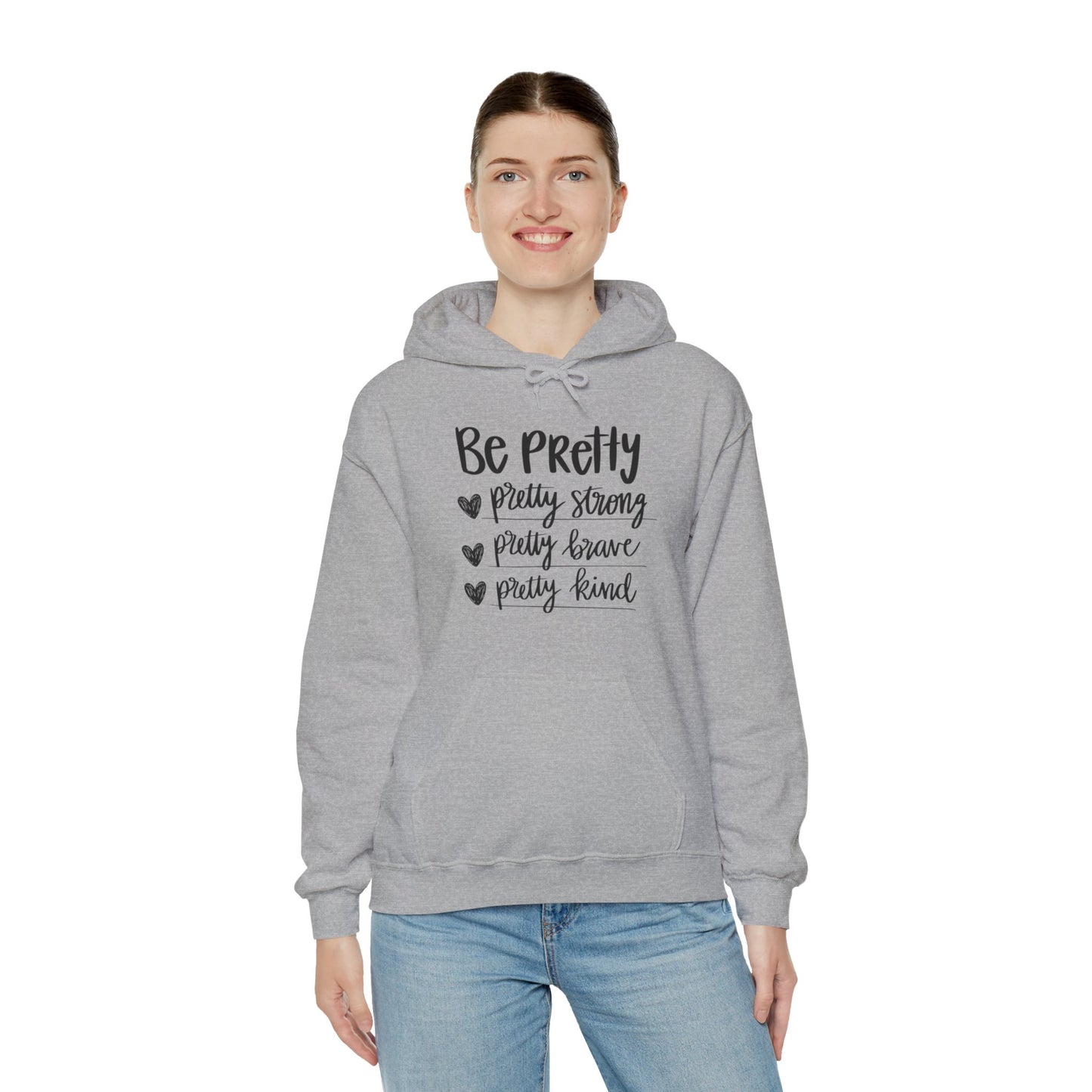 Be Pretty Pretty Strong Unisex Heavy Blend™ Hooded Sweatshirt