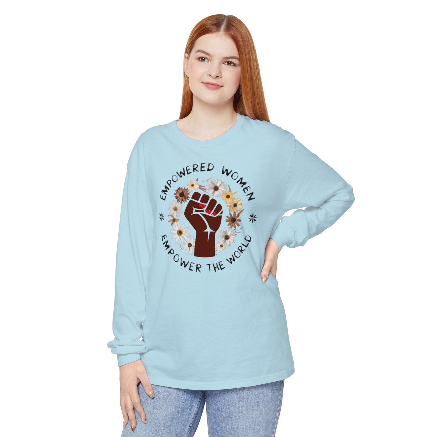 Empowered Women Women Garment-dyed Long Sleeve T-Shirt