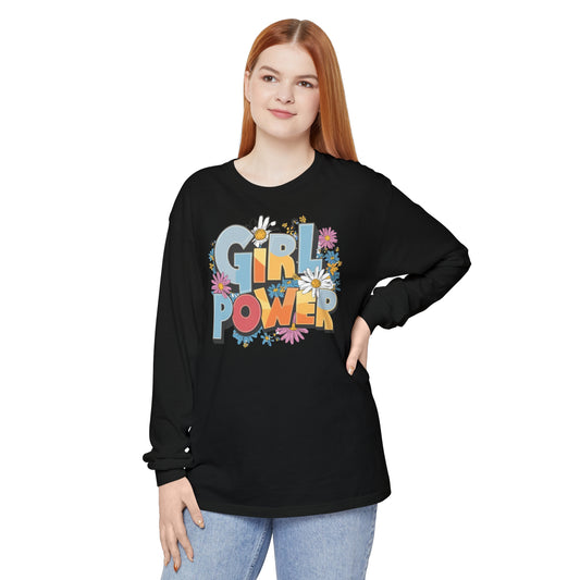 Girl Power Women Garment-dyed Long Sleeve T-Shirt