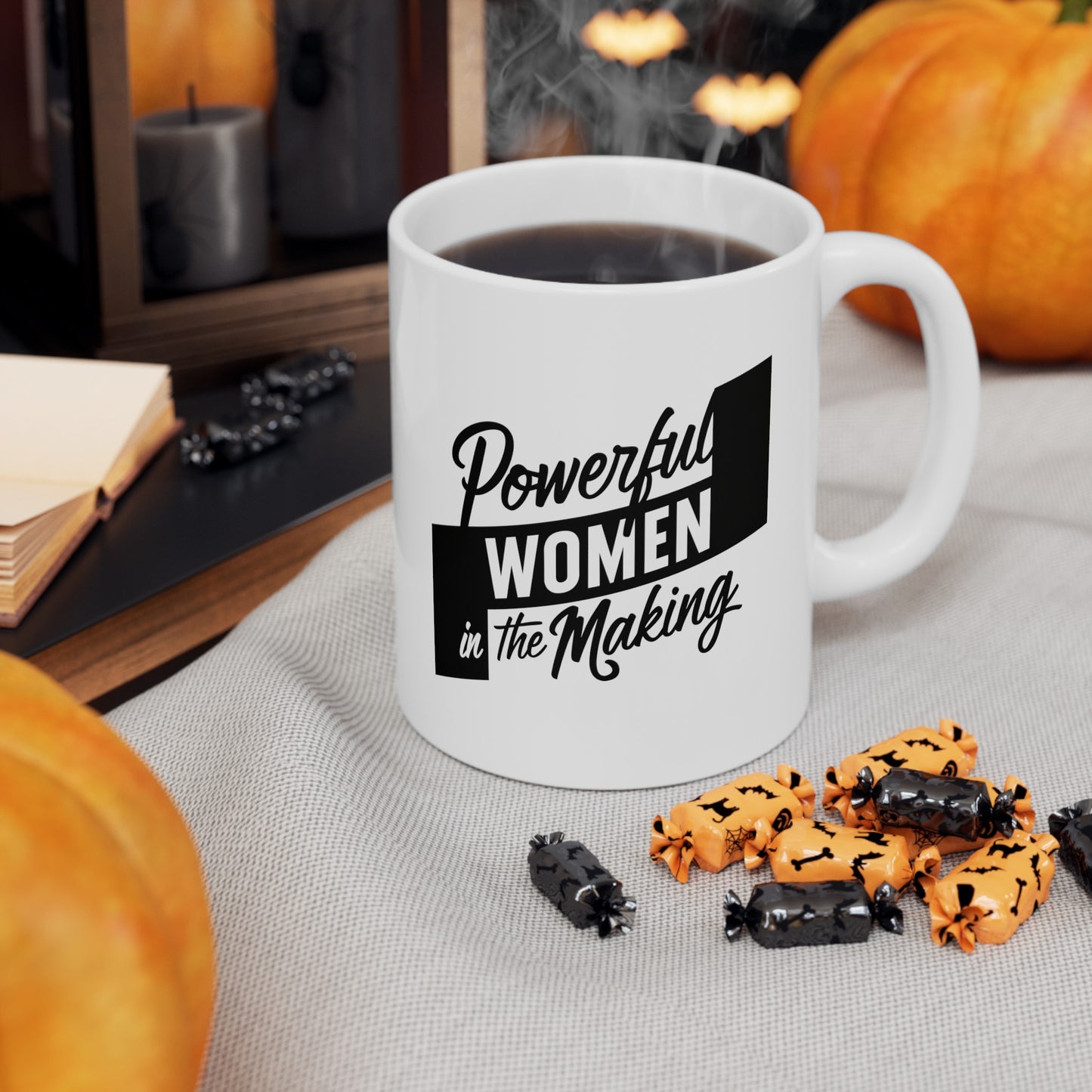 Power Women In The Making Ceramic Mug, (11oz, 15oz)