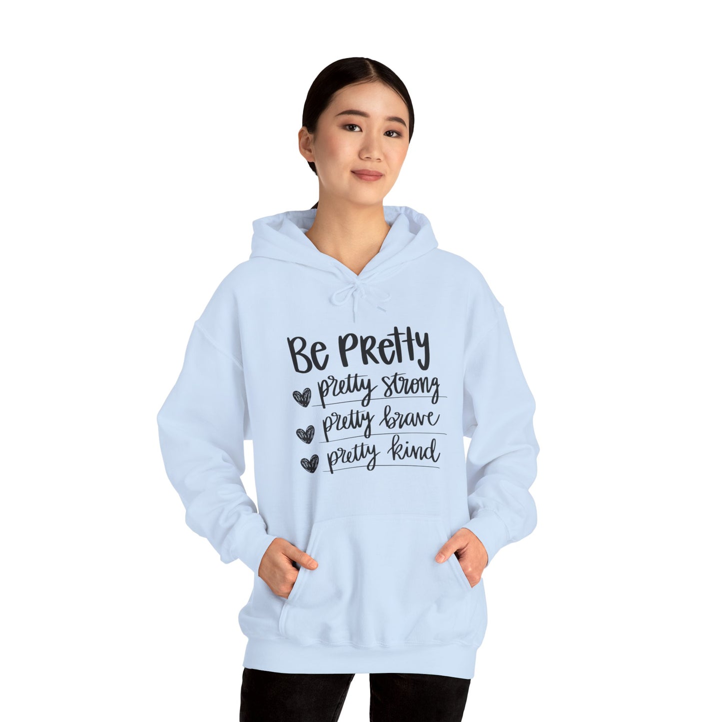 Be Pretty Pretty Strong Unisex Heavy Blend™ Hooded Sweatshirt
