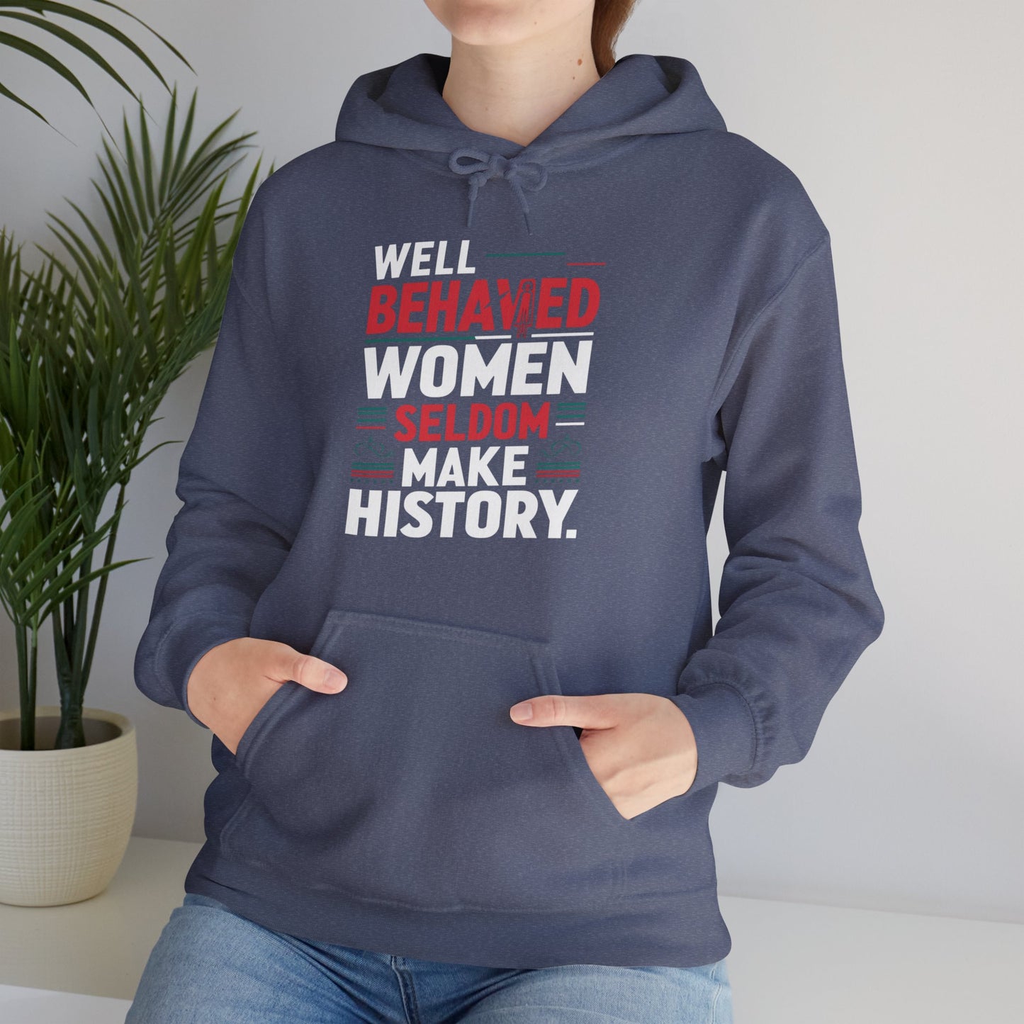 Well Behaved Printed Unisex Heavy Blend™ Hooded Sweatshirt
