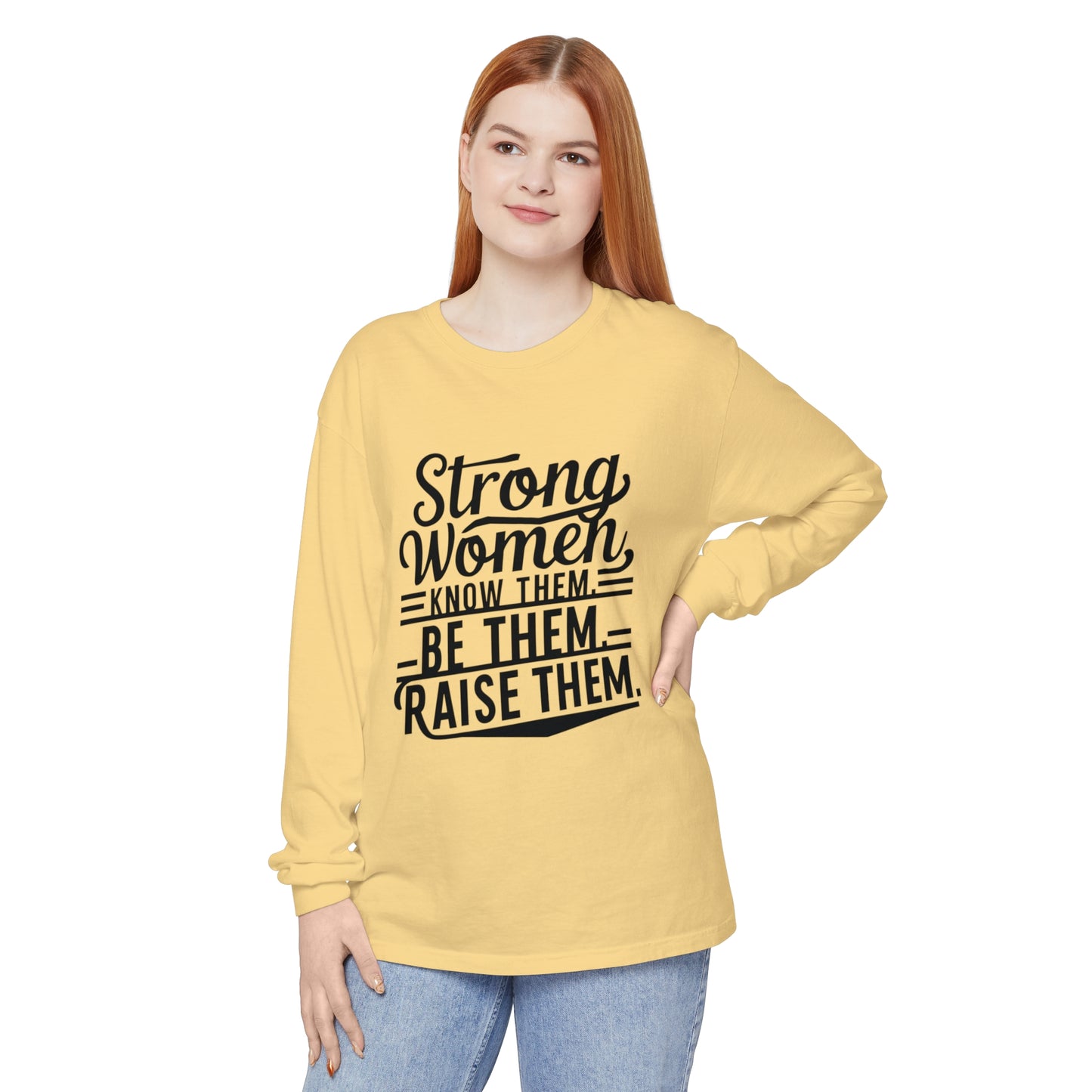 Strong Women Garment-dyed Long Sleeve T-Shirt