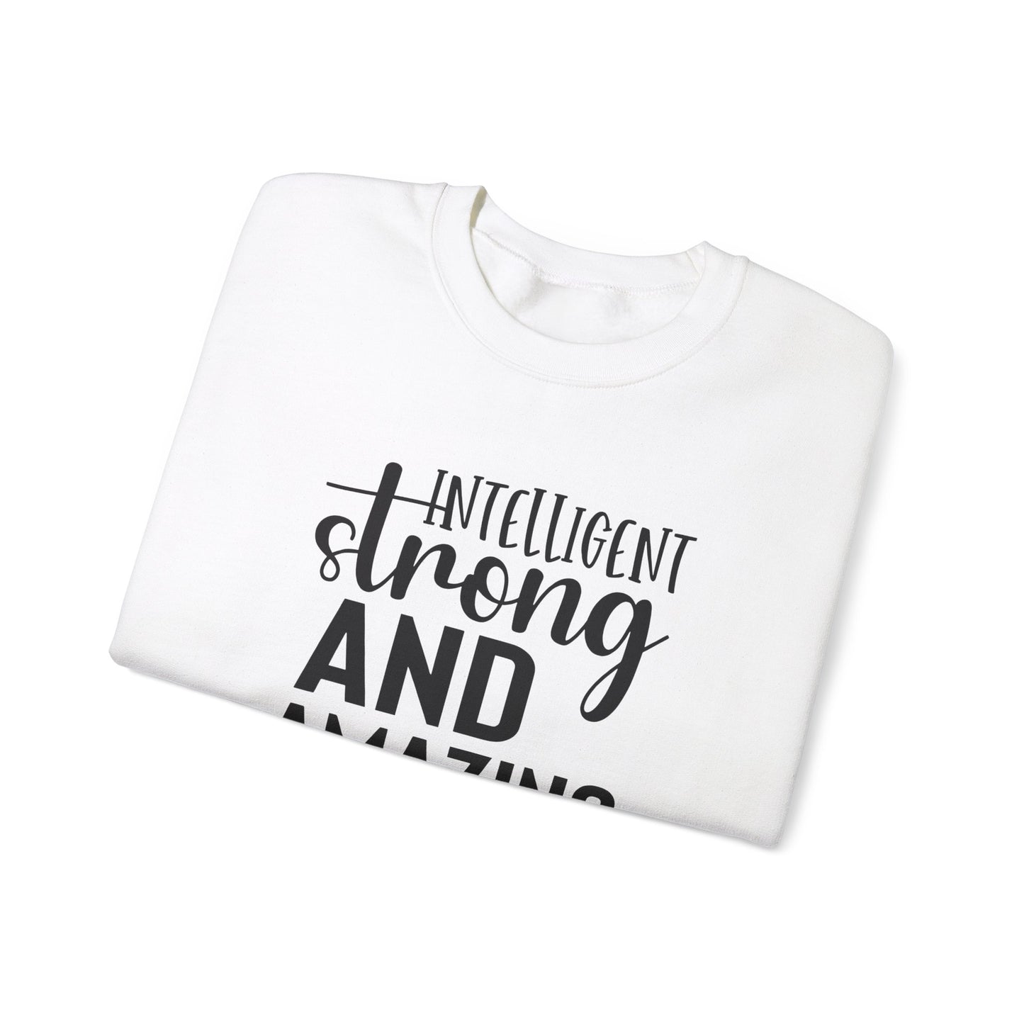 Intelligent Strong And Amazing Unisex Heavy Blend™ Crewneck Sweatshirt