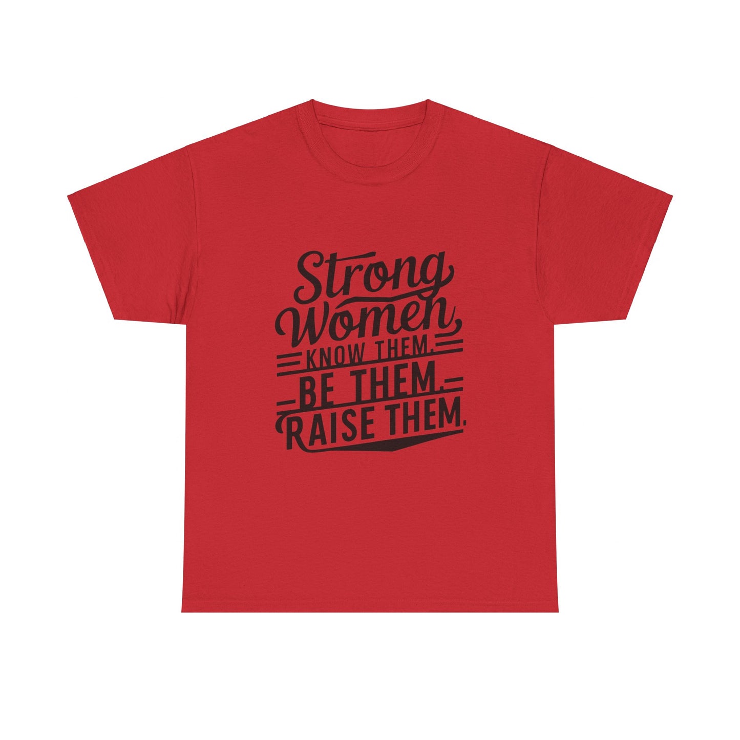Strong Women Heavy Cotton Tee
