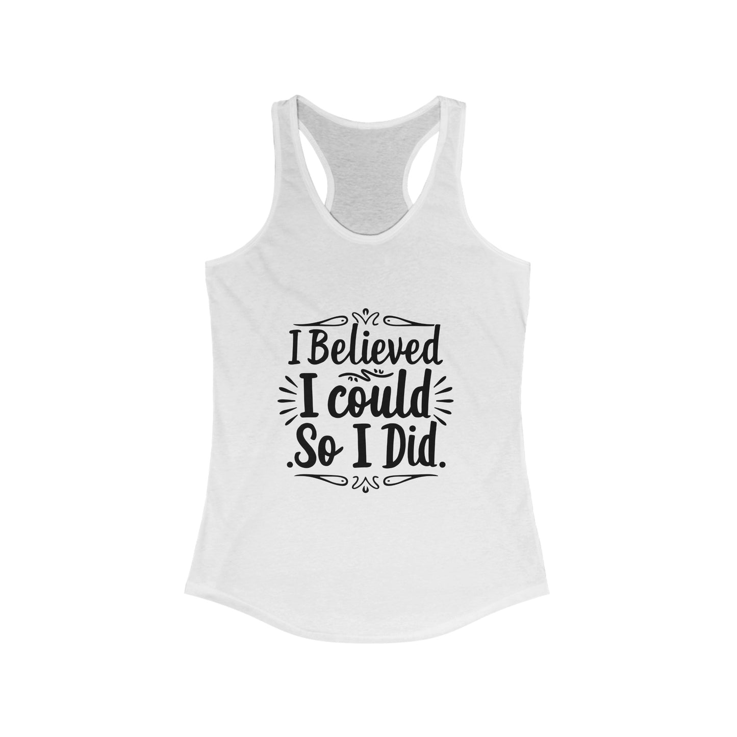 I Believe I Could Tank Top