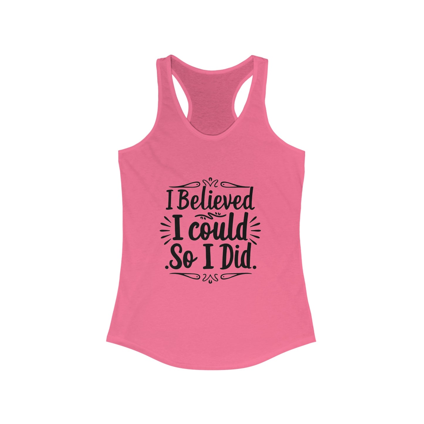 I Believe I Could Tank Top