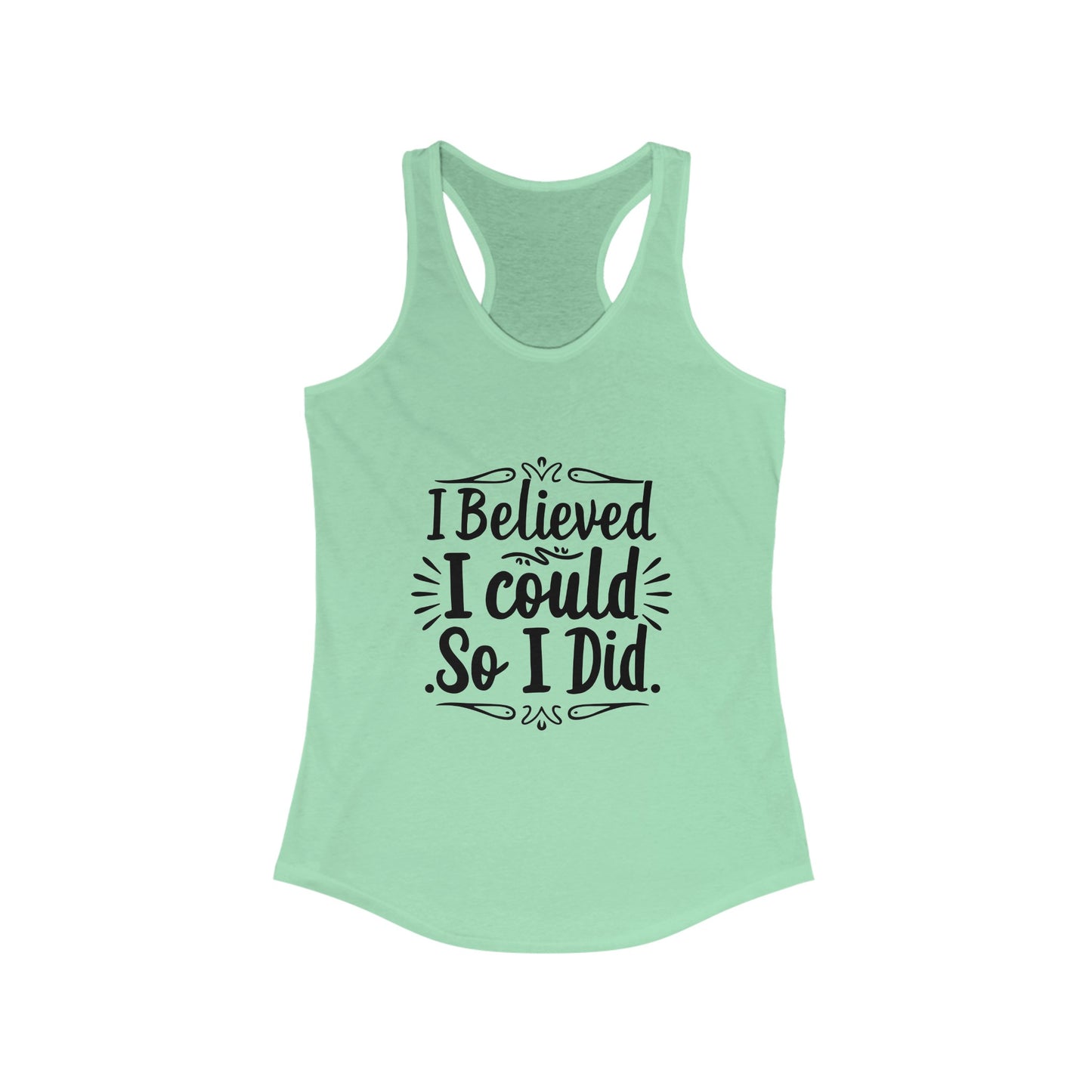 I Believe I Could Tank Top