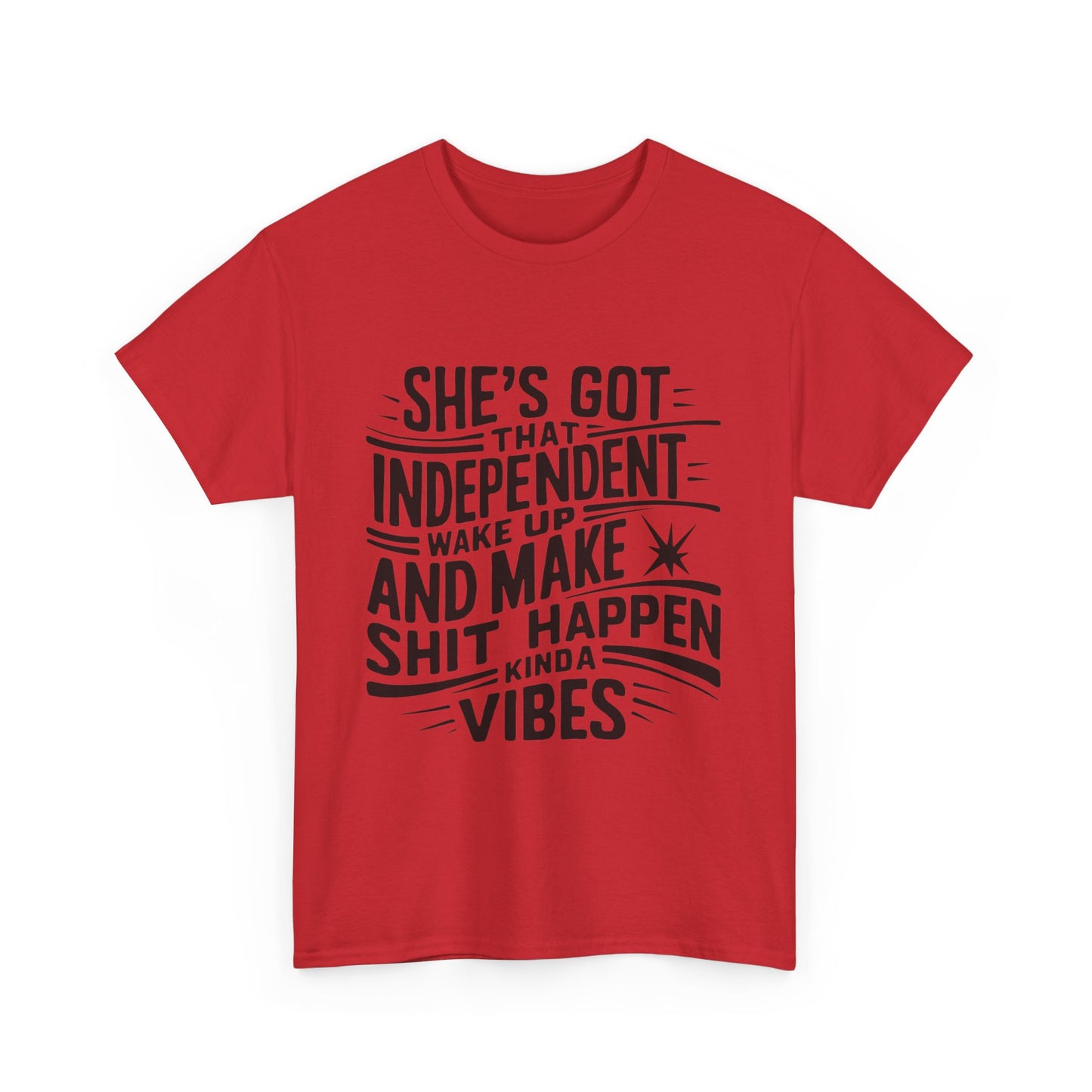 She's Got Independent T-Shirt with Hearts