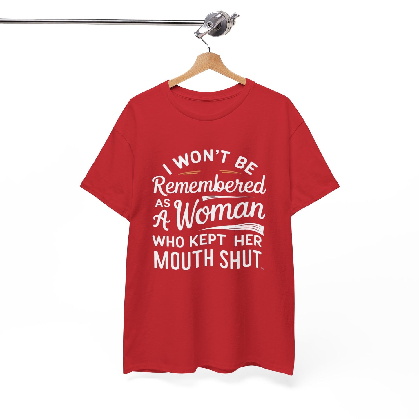 I WON'T Be Printed  T Shirt with Hearts