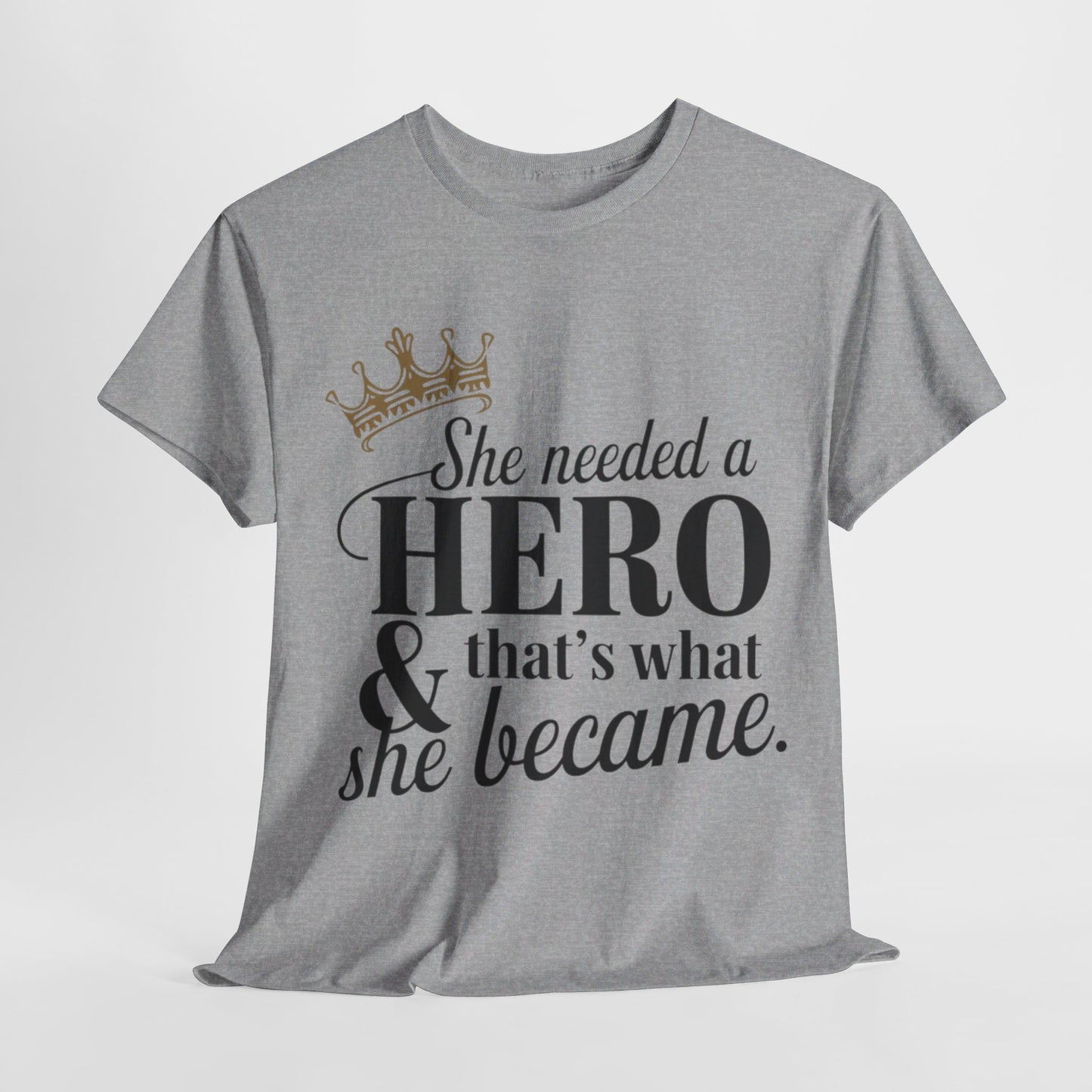 She Needed Women Heavy Cotton Tee