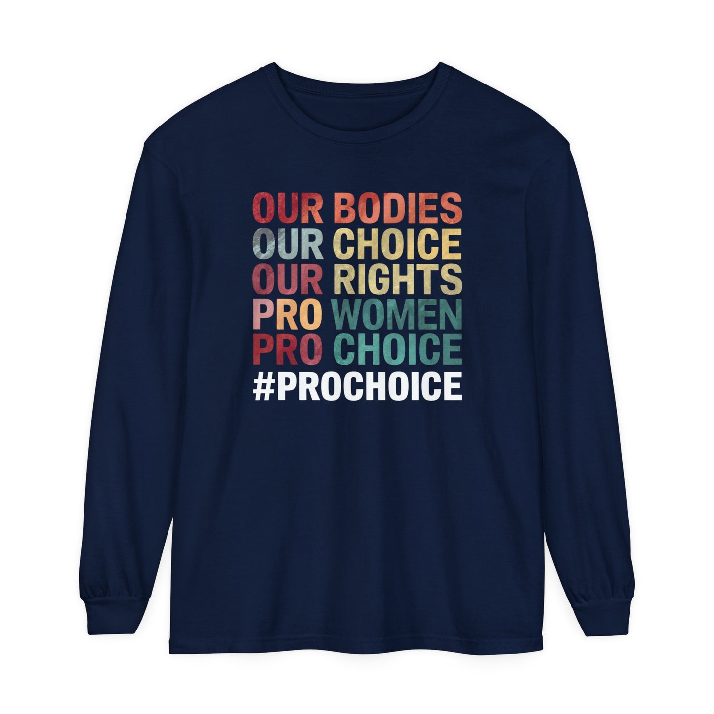 Our Bodies Women Garment-dyed Long Sleeve T-Shirt