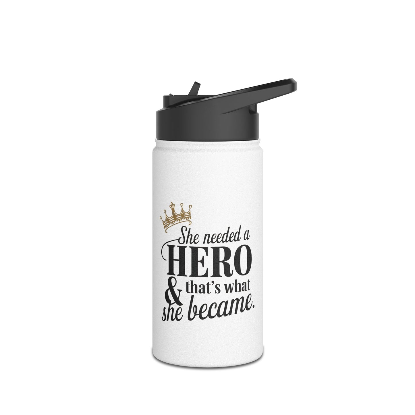 Copy of She Needed Stainless Steel Water Bottle, Standard Lid