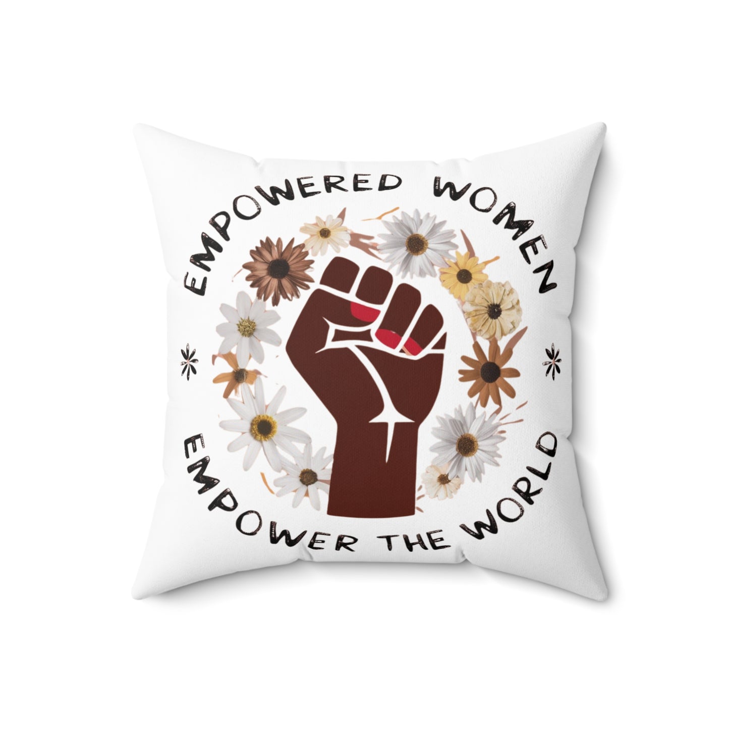 Empowered Woman Spun Polyester Square Pillow
