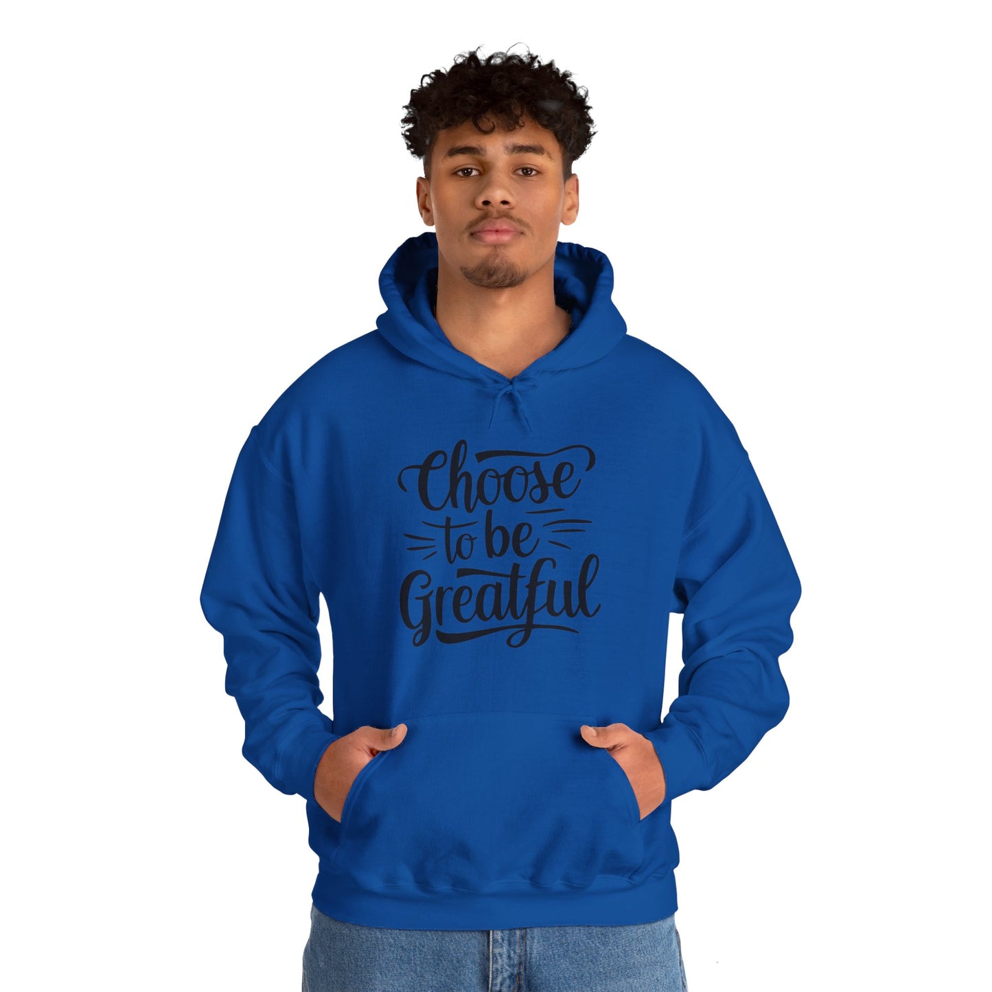Choose To Be Greatful Unisex Heavy Blend™ Hooded Sweatshirt