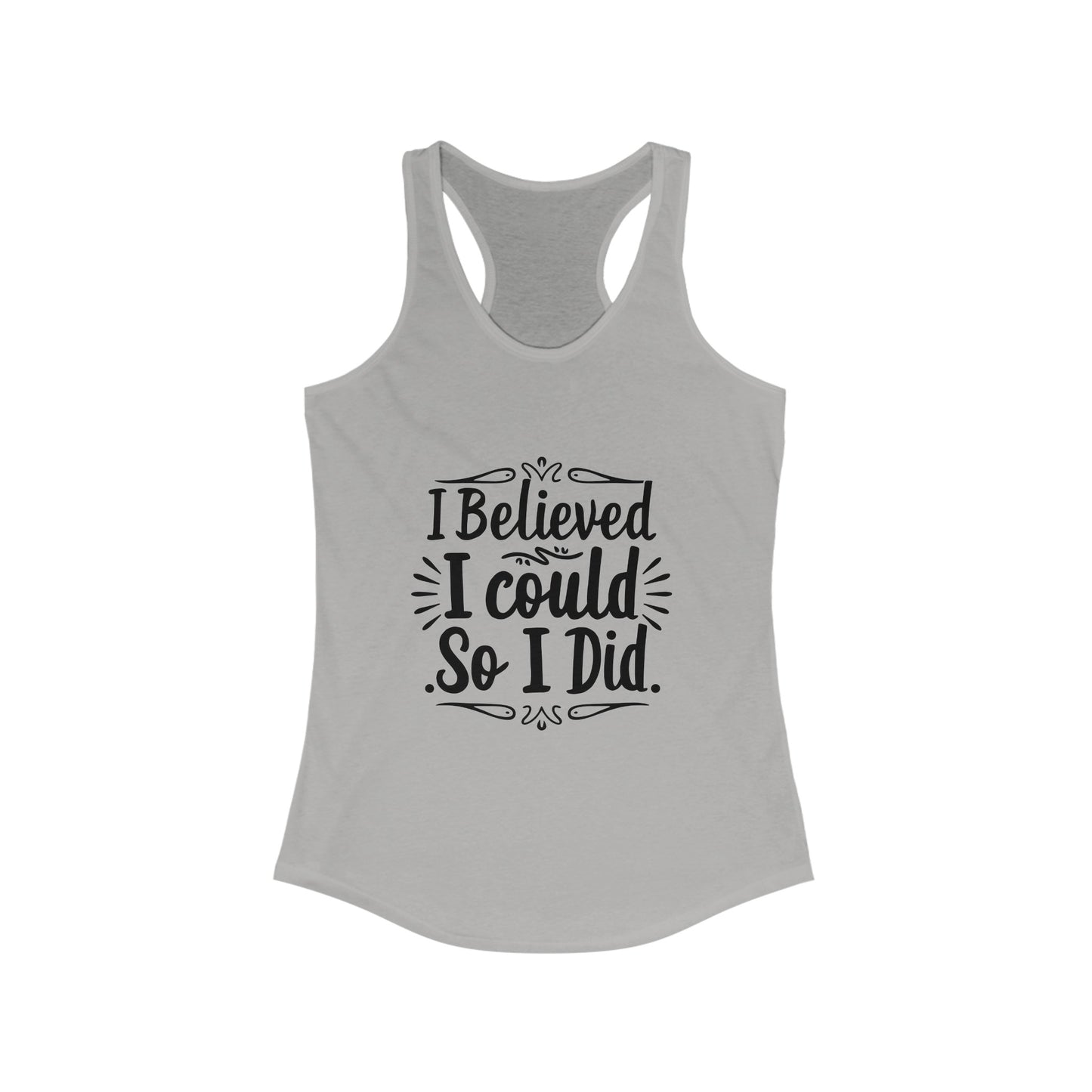 I Believe I Could Tank Top