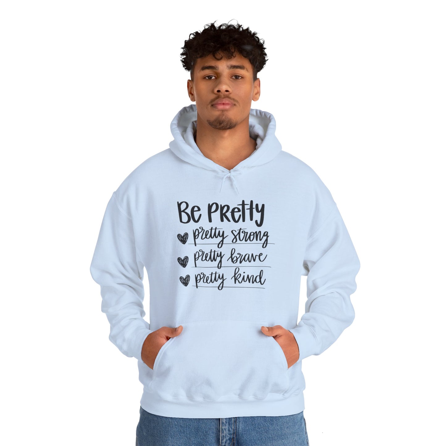 Be Pretty Pretty Strong Unisex Heavy Blend™ Hooded Sweatshirt