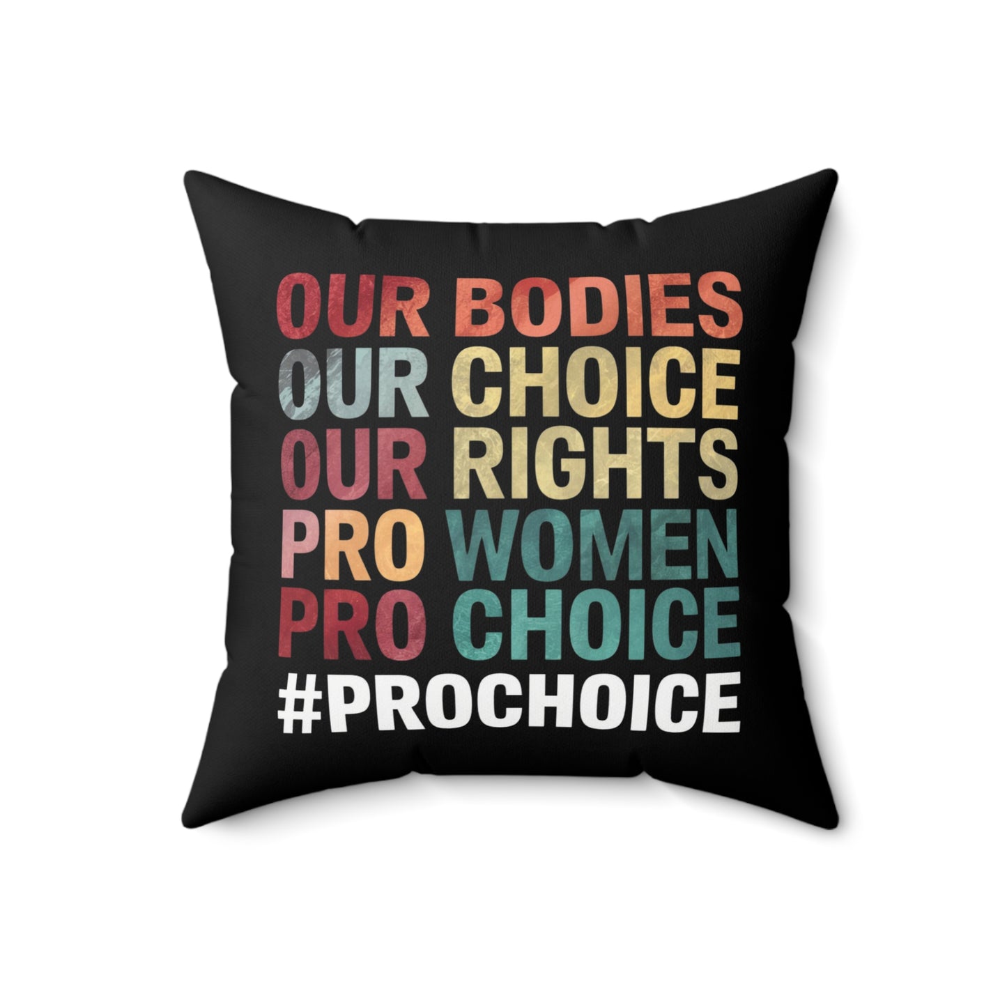 Our Bodies Spun Polyester Square Pillow