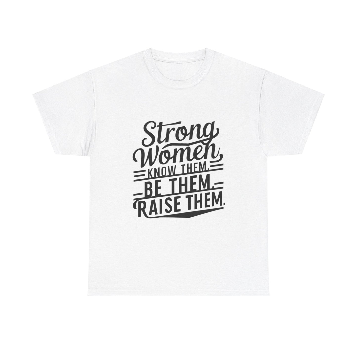 Strong Women Heavy Cotton Tee