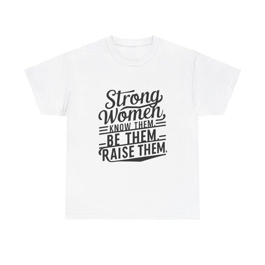 Strong Women Heavy Cotton Tee