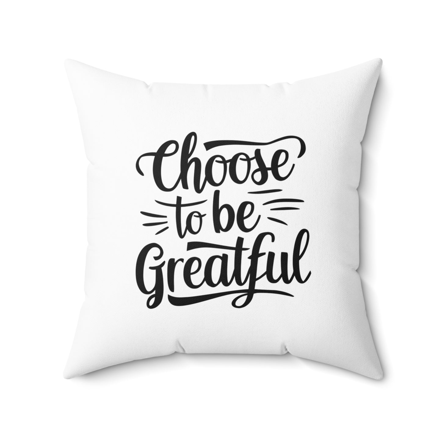 Choose to Spun Polyester Square Pillow