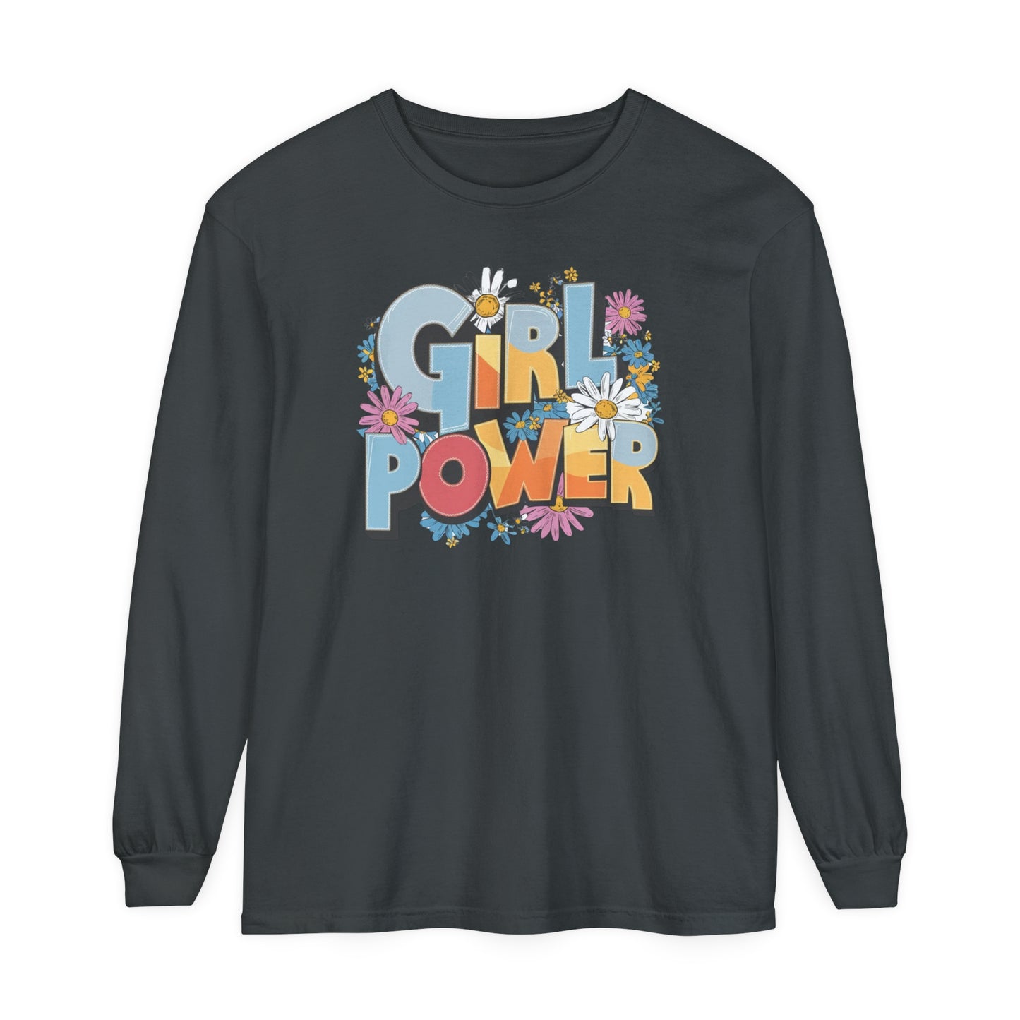 Girl Power Women Garment-dyed Long Sleeve T-Shirt