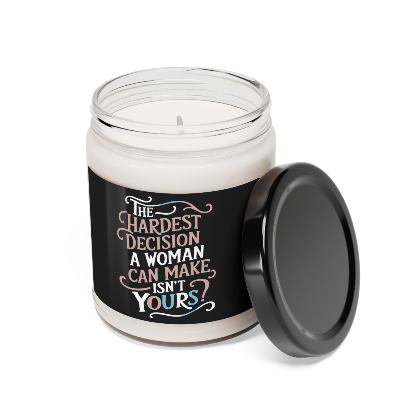 The Hardest Decision Scented Soy Candle, 9oz