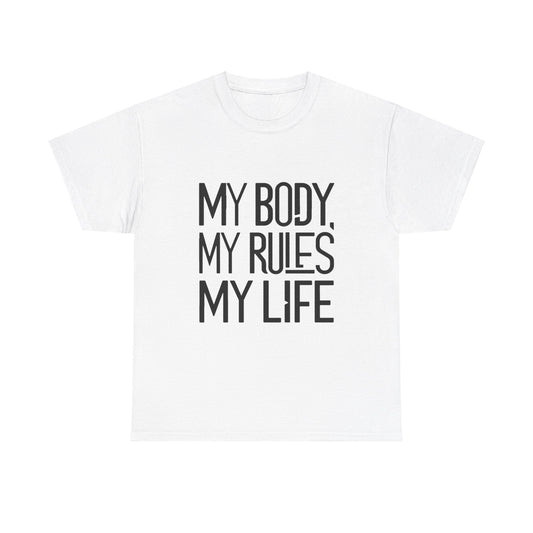 My Body, My Rules Women Heavy Cotton Tee