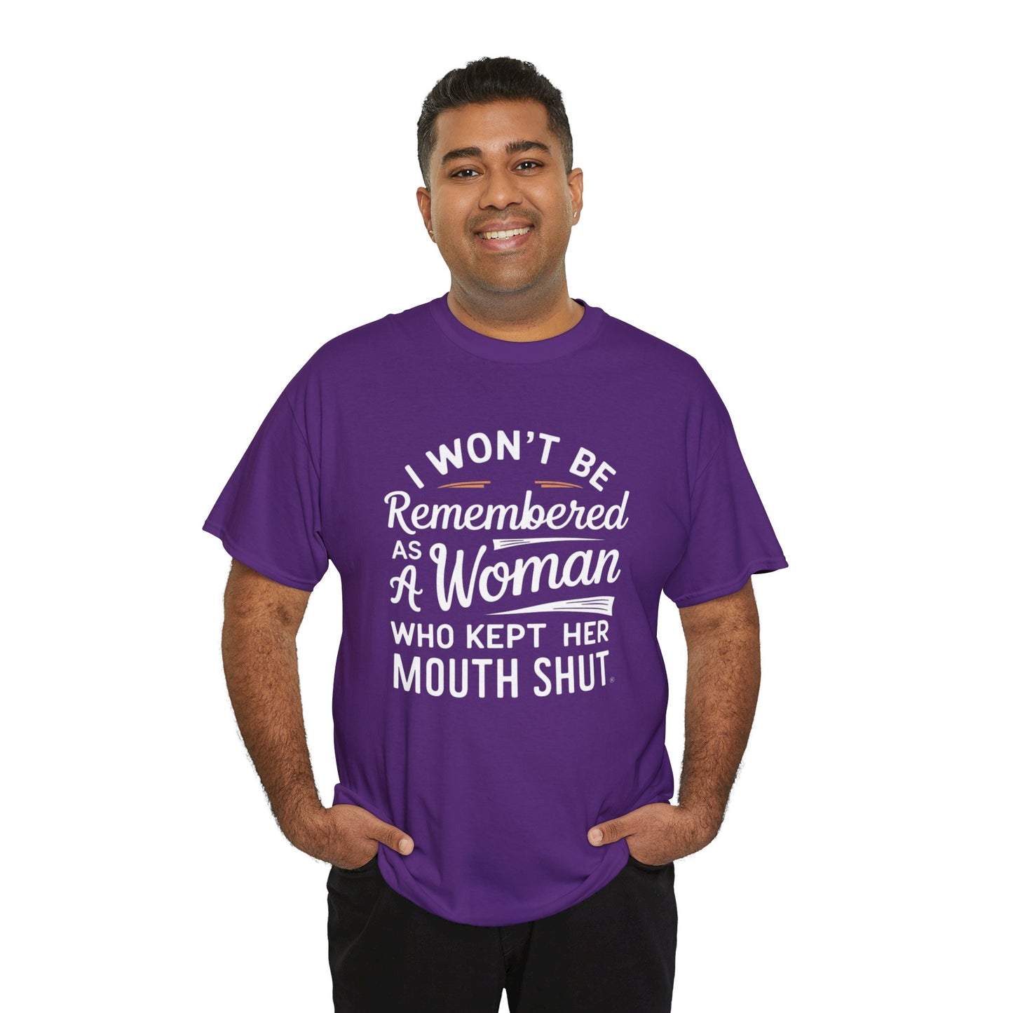 I WON'T Be Printed  T Shirt with Hearts