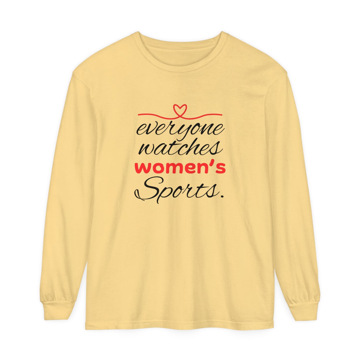 Evveryone watches Women Garment-dyed Long Sleeve T-Shirt