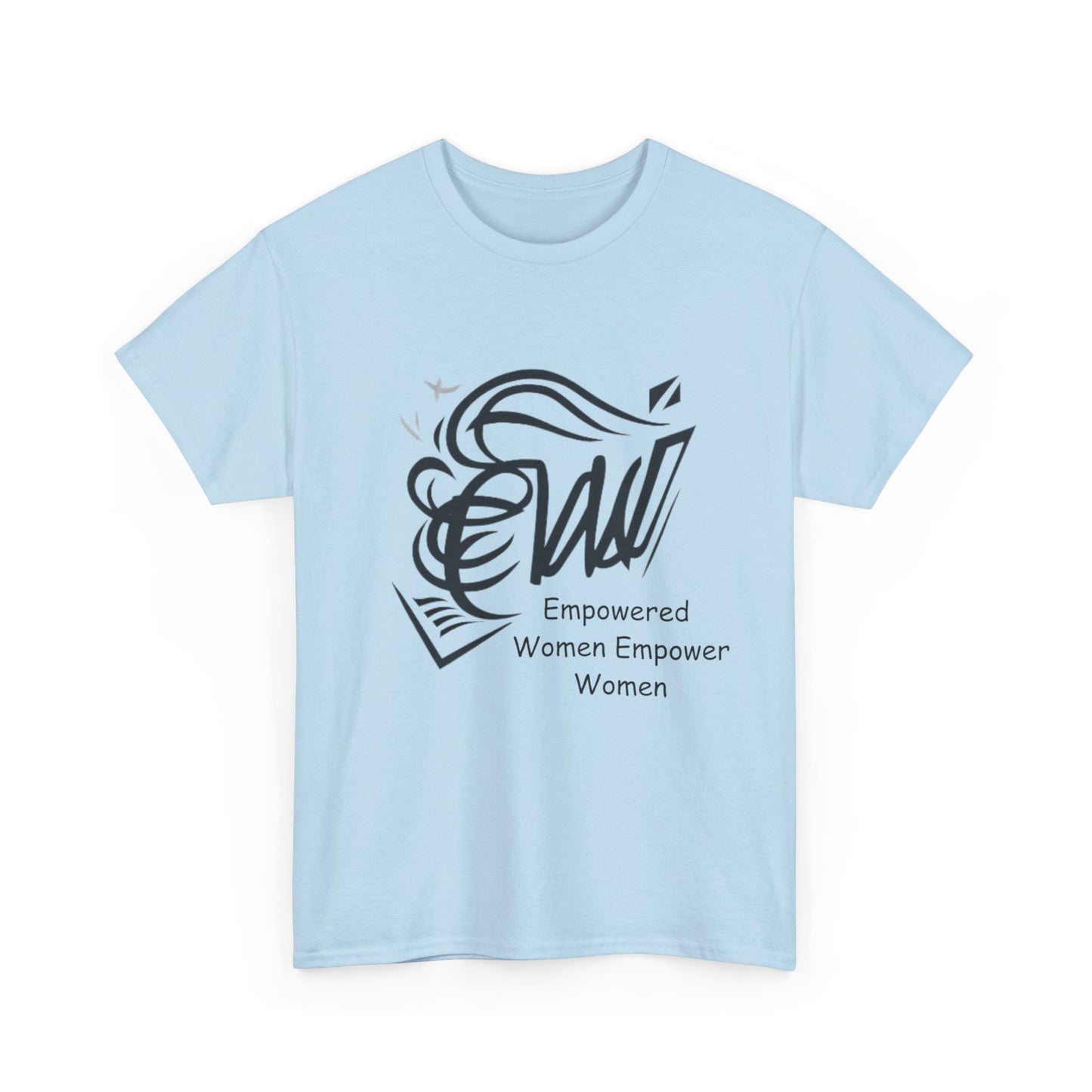 Empowered Women Empower Women Heavy Cotton Tee